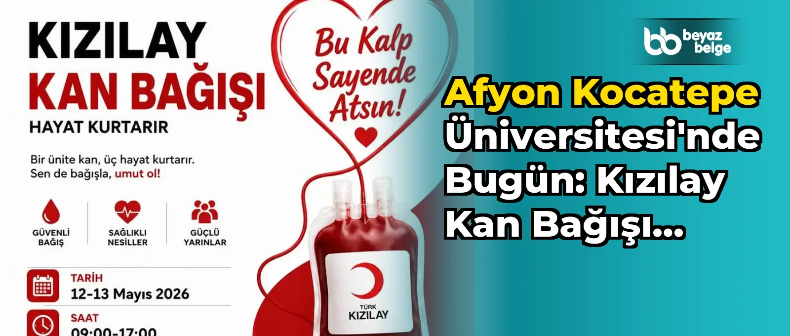 Afyon Kocatepe Üniversitesi'nde Bugün: Kızılay Kan Bağışı Etkinliği