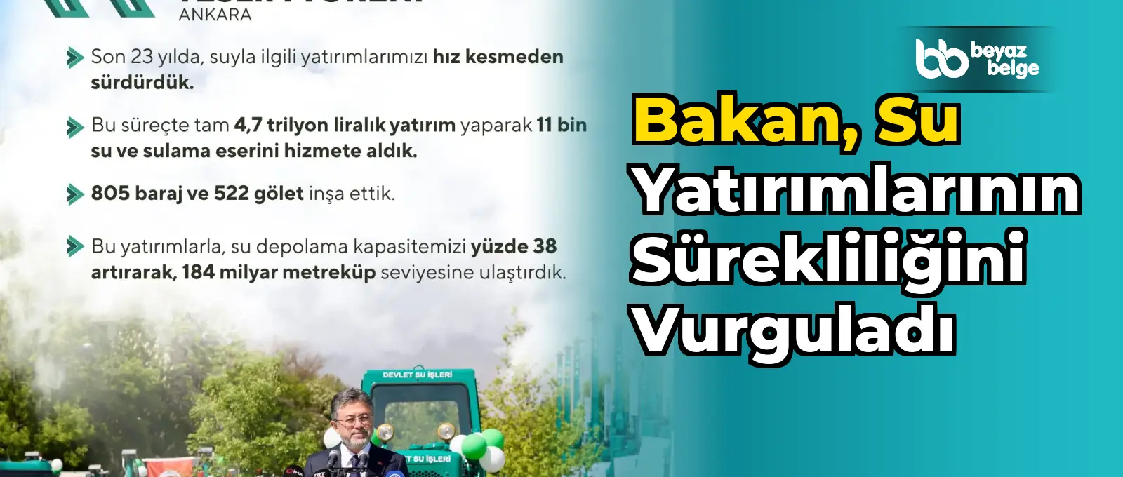 Bakan, Su Yatırımlarının Sürekliliğini Vurguladı