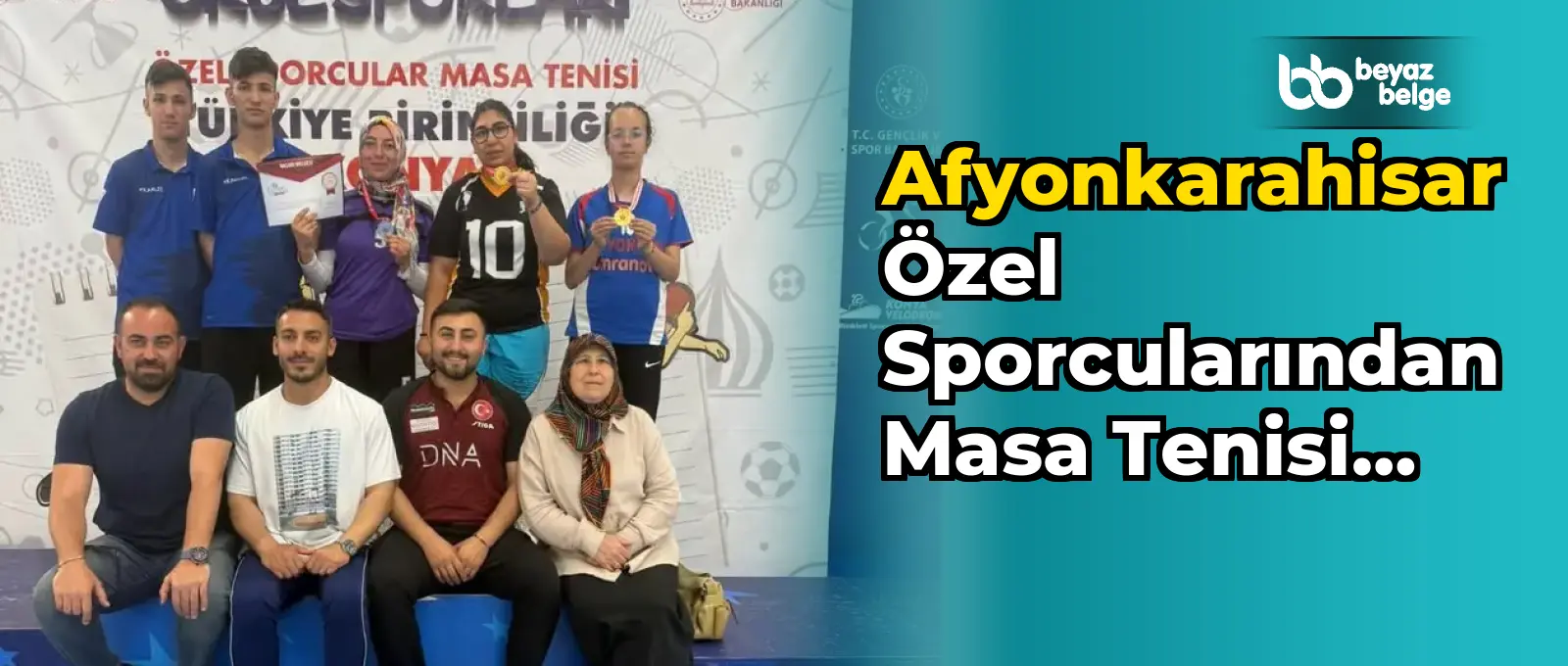 Afyonkarahisar Özel Sporcularından Masa Tenisi Şampiyonasında 4 Madalya