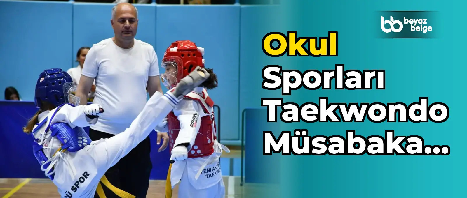 Okul Sporları Taekwondo Müsabakaları Kocatepe Spor Kompleksi'nde Gerçekleştirildi