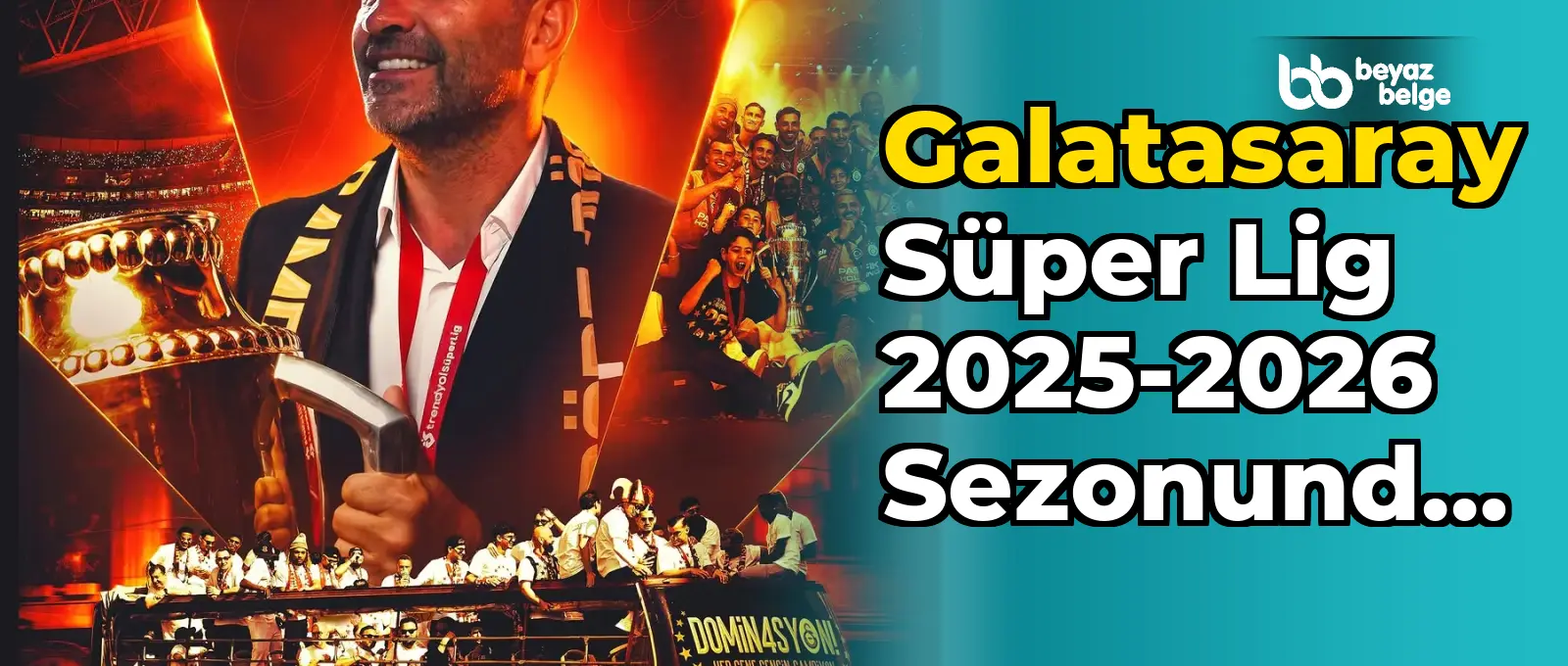Galatasaray Süper Lig 2025-2026 Sezonunda Kasımpaşa ile Karşılaşacak