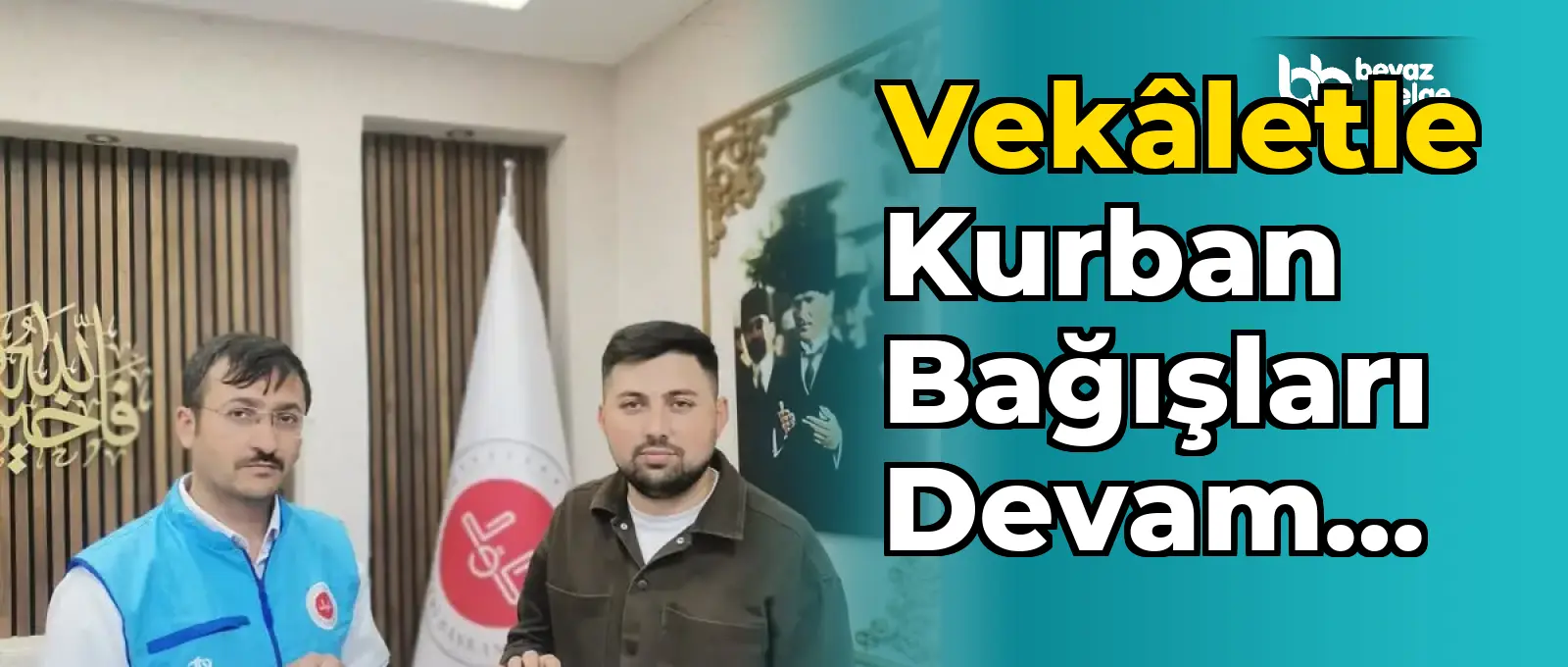 Vekâletle Kurban Bağışları Devam Ediyor