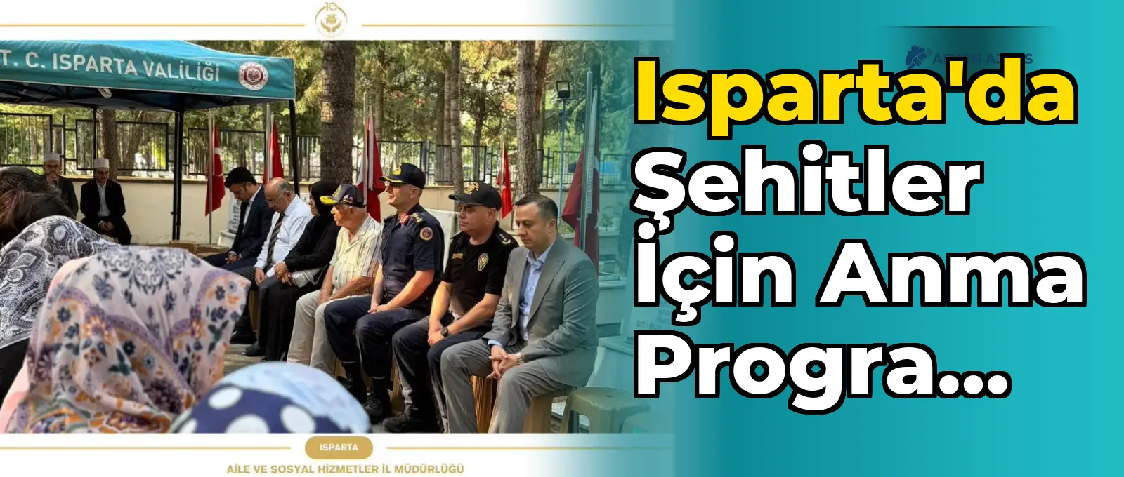 Isparta'da Şehitler İçin Anma Programı Düzenlendi