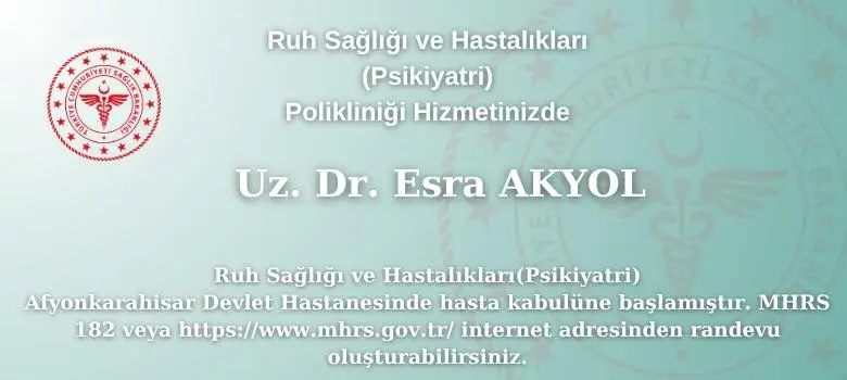 Afyonkarahisar Devlet Hastanesi'nde Psikiyatri Uzmanı Hasta Kabulüne Başladı