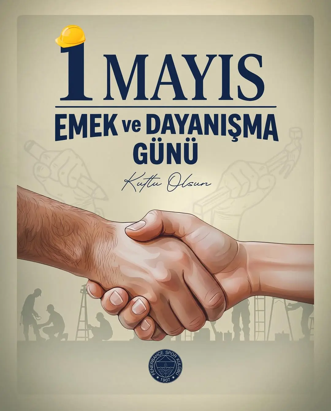 Fenerbahçe Spor Kulübü'nden 1 Mayıs Emek ve Dayanışma Günü Kutlaması