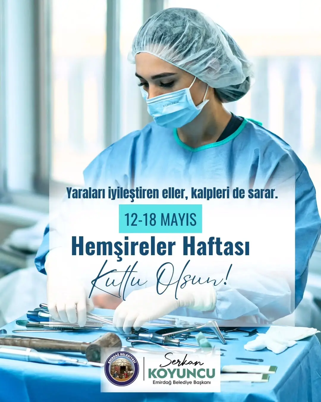 Emirdağ Belediye Başkanı Serkan Koyuncu Hemşireler Günü'nü Kutladı