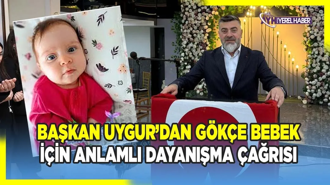 Afyonkarahisar Muhtarlar Derneği'nin Gökçe Bebek İçin Dayanışma Kampanyası