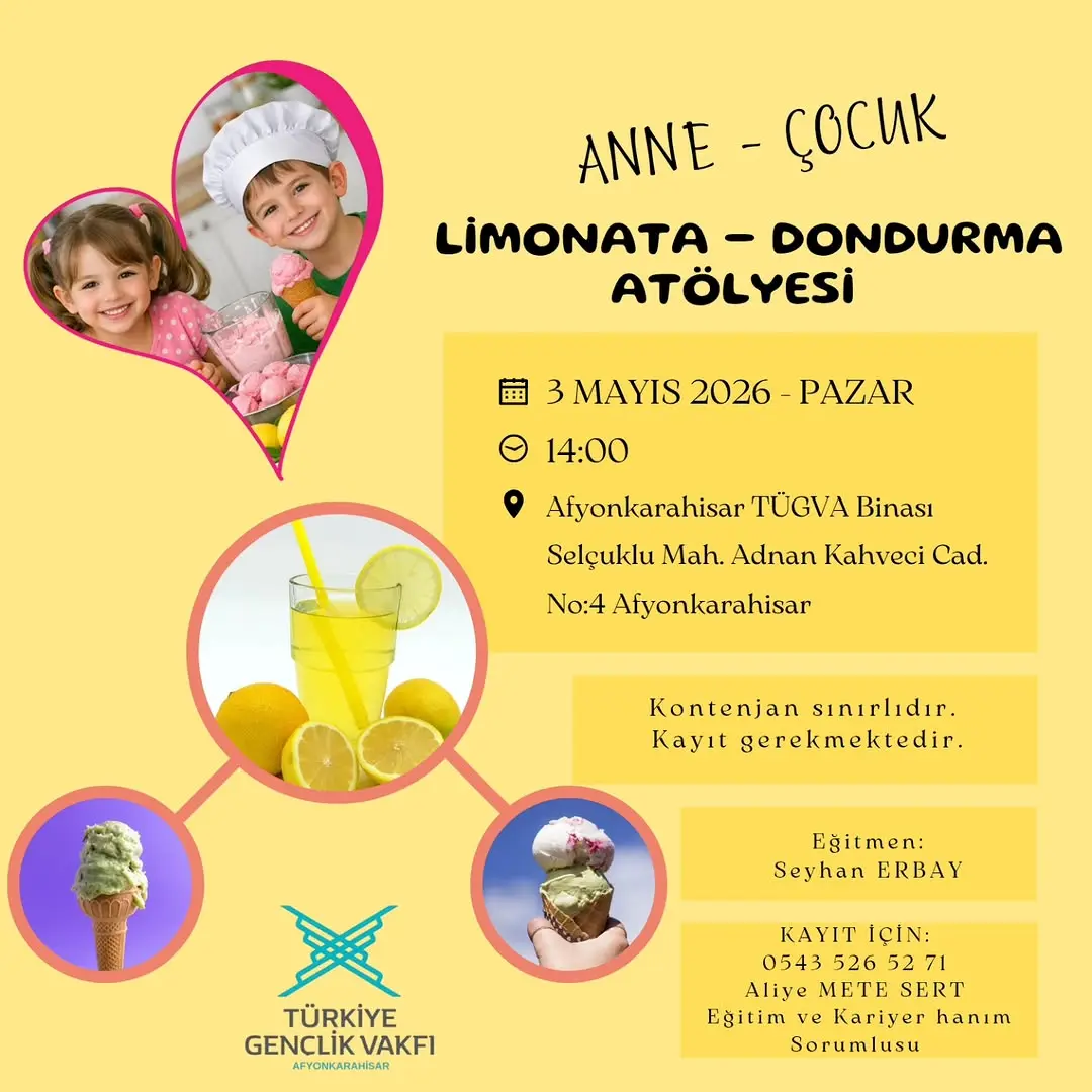 Afyonkarahisar'da Anne ve Çocuklar için Limonata ve Dondurma Atölyesi Düzenleniyor