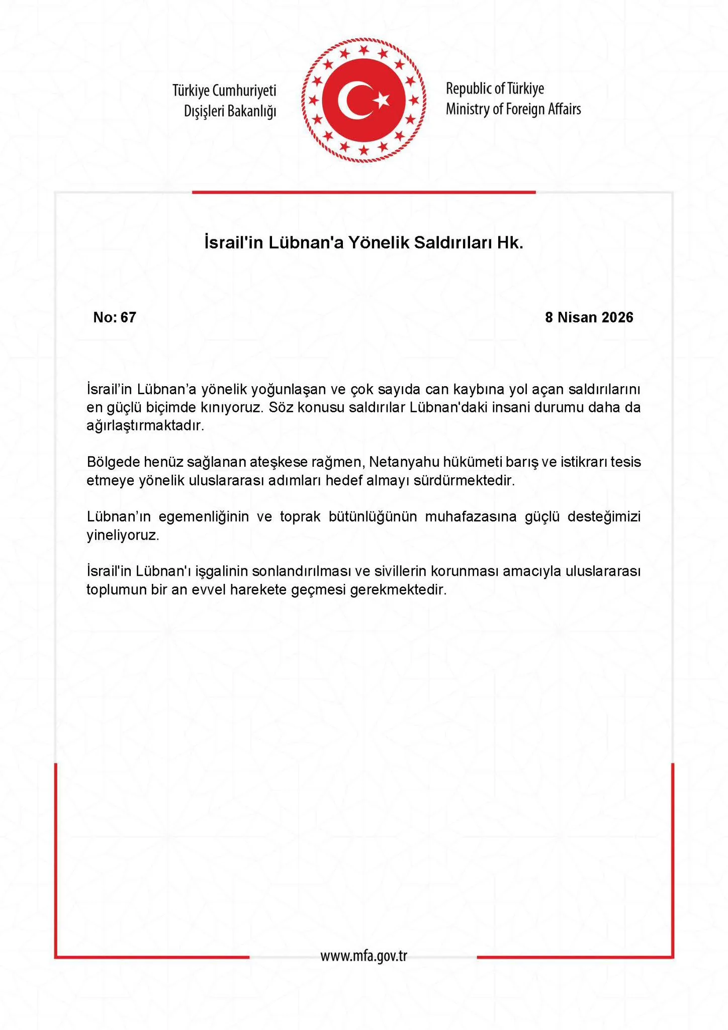 Türkiye, İsrail'in Lübnan'a Yönelik Saldırılarını Kınadı