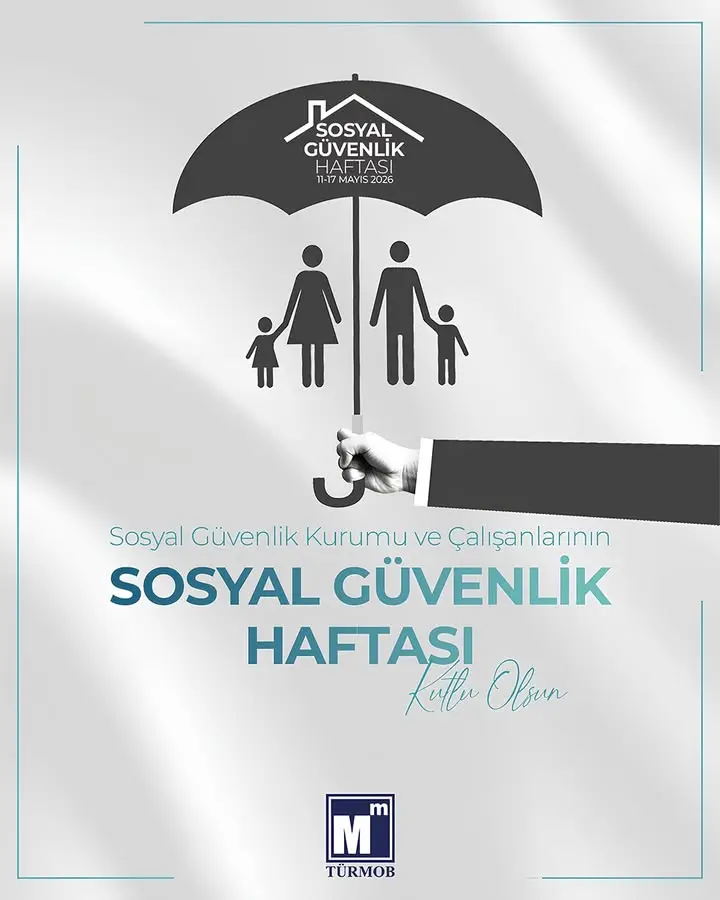 ???? 11–17 Mayıs Sosyal Güvenlik Haftası