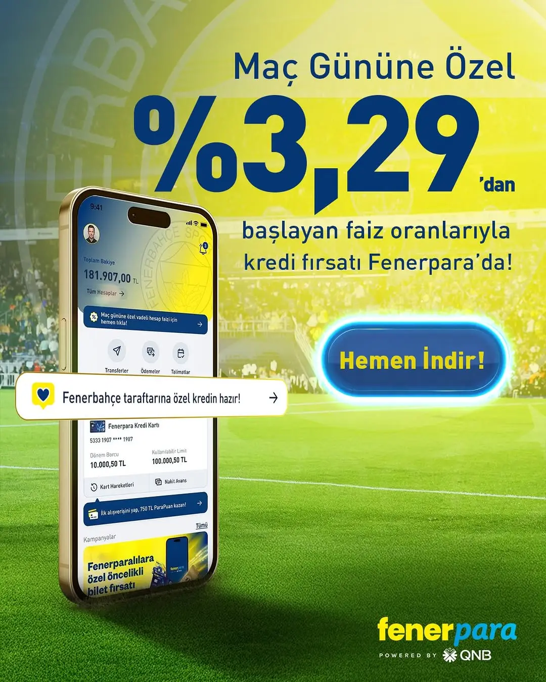Fenerbahçe'den Maç Günü Kredisi Fırsatı: %3,29'dan Başlayan Oranlar!
