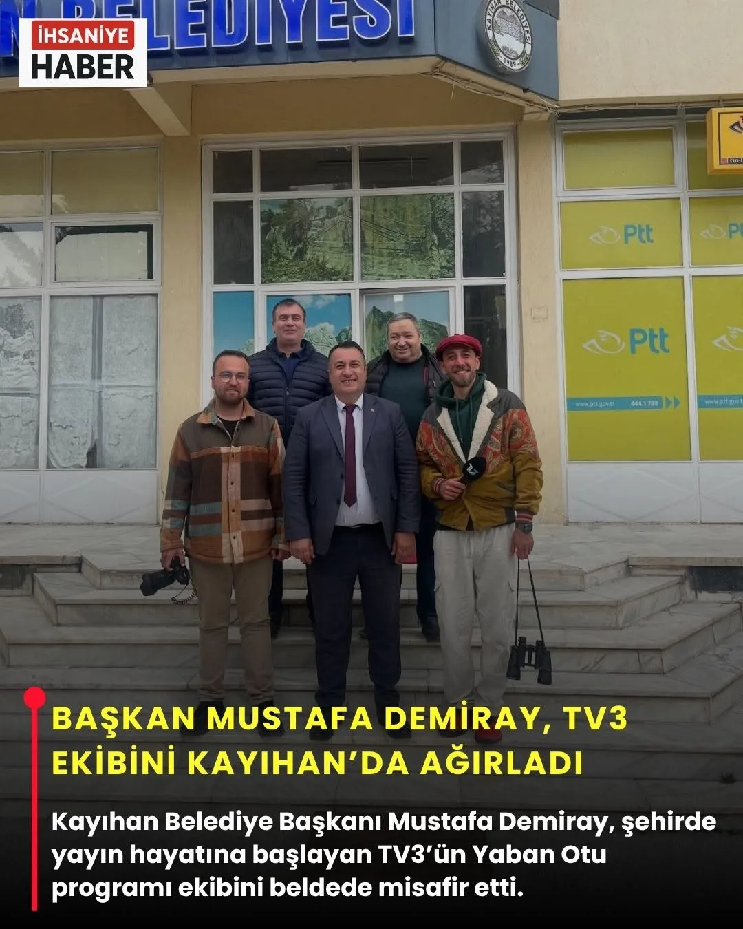 Başkan Mustafa Demiray, TV3 Ekibini Neden Kayıhan'da Ağırladı?