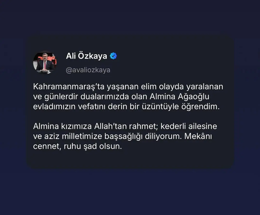 Kahramanmaraş'ta Yaralanan Almina Ağaoğlu'nun Vefatı Üzüntü Yarattı