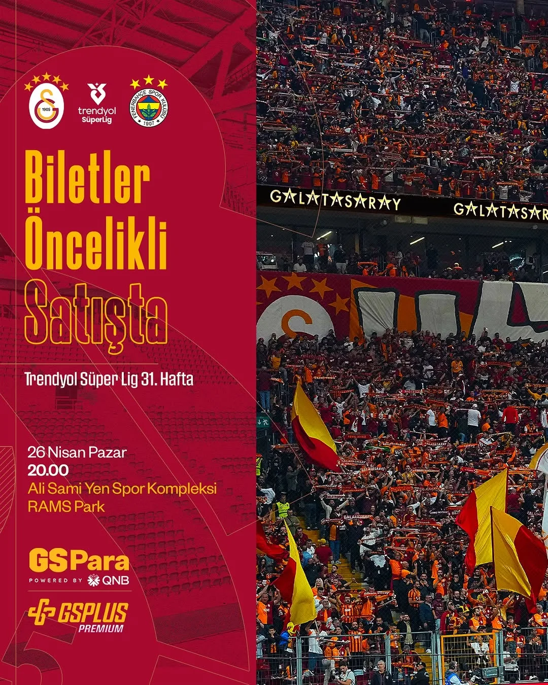 Galatasaray Taraftarına Özel Fenerbahçe Maçı Biletleri Satışta!