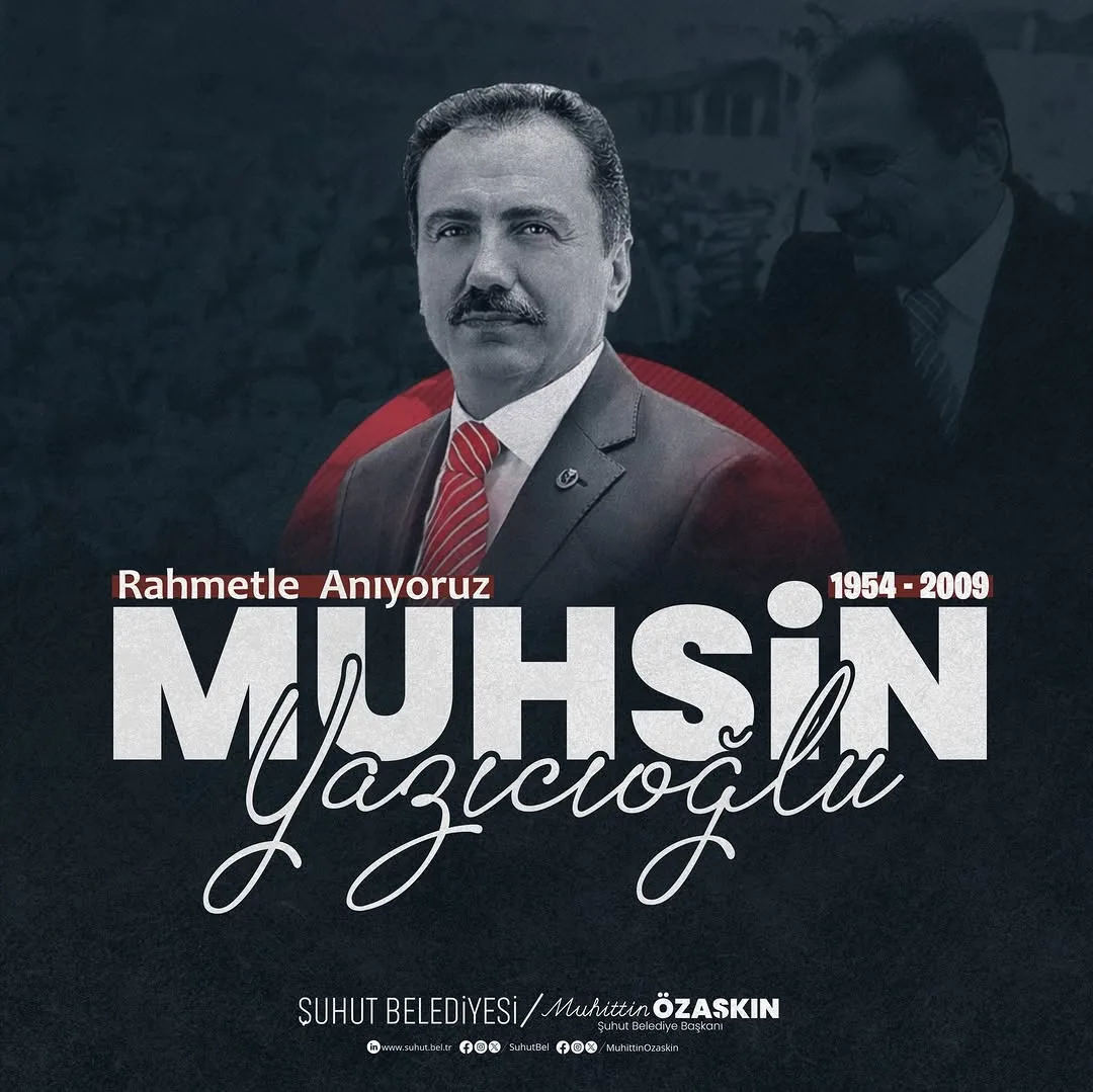 Türk Siyasetinin Unutulmaz İsmi Muhsin Yazıcıoğlu'nu Anıyoruz