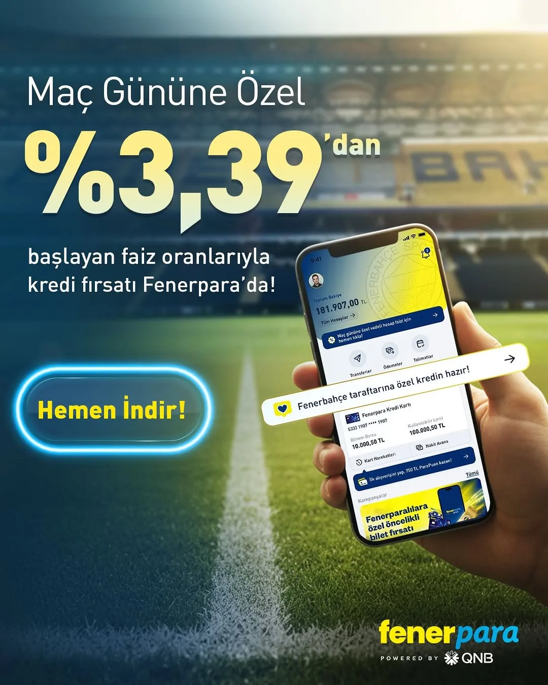 Fenerbahçe'den Maç Gününe Özel Kredi Fırsatı: Fenerpara!