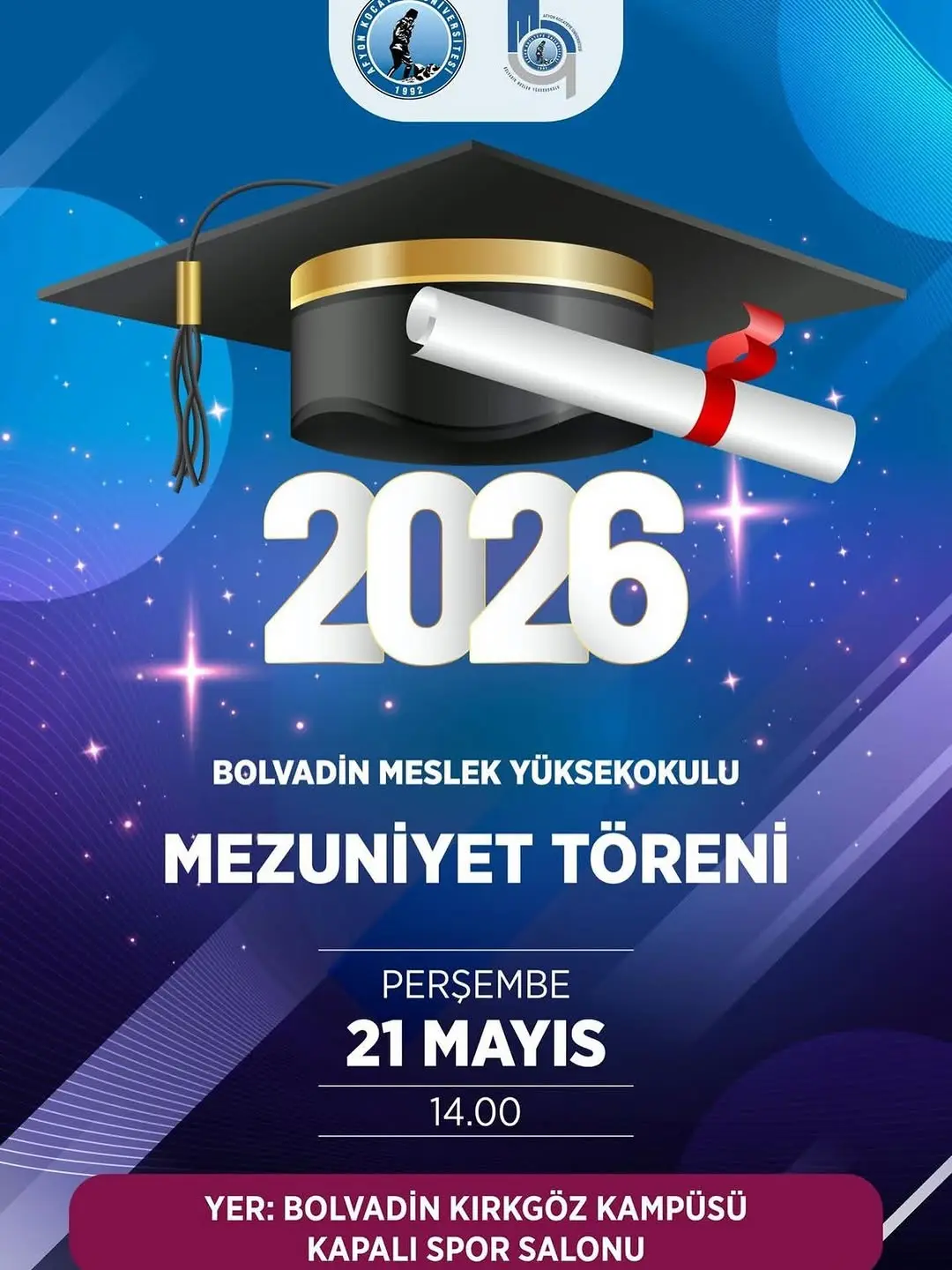 Afyon Kocatepe Üniversitesi'nden Bolvadin Meslek Yüksekokulu Mezuniyet Töreni