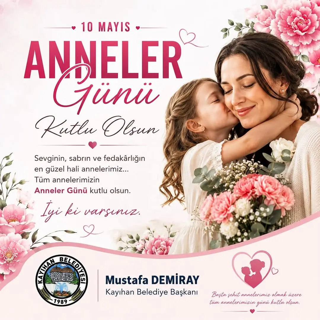 Mustafa Demiray'dan Anneler Günü Kutlaması