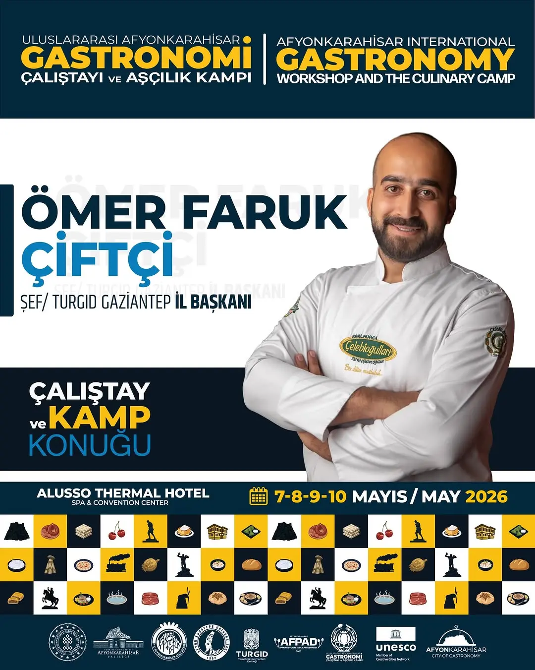 Uluslararası Afyonkarahisar Gastronomi Çalıştayı ve Aşçılık Kampı