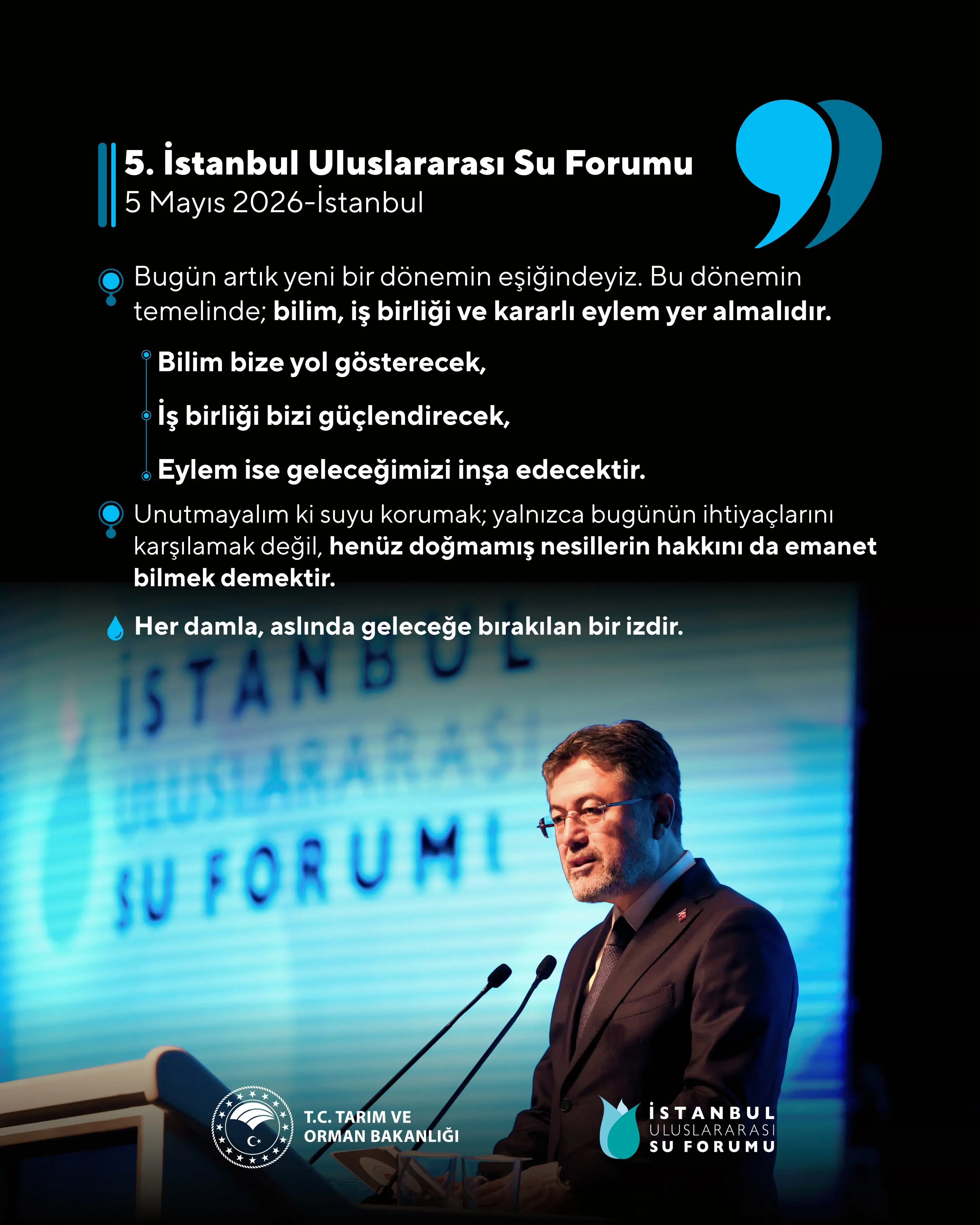 İstanbul Uluslararası Su Forumu'nda önemli mesajlar verildi