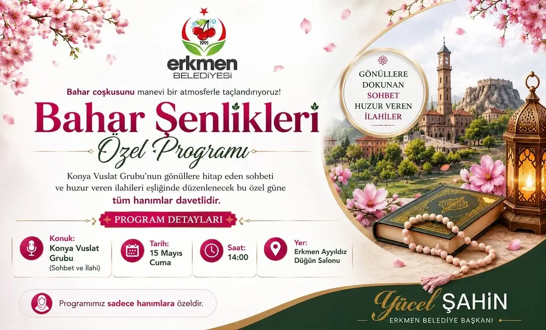 Erkmen Belediye Başkanı Yücel Şahin'den Hanımlara Özel Program Duyurusu