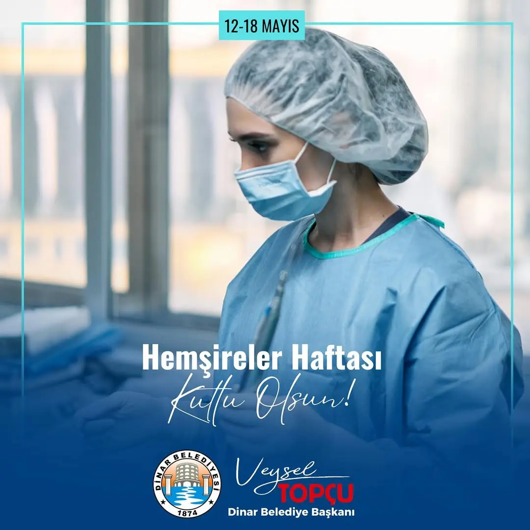 Sağlık Sistemimizin Kahramanları: Hemşireler Haftası Kutlu Olsun!