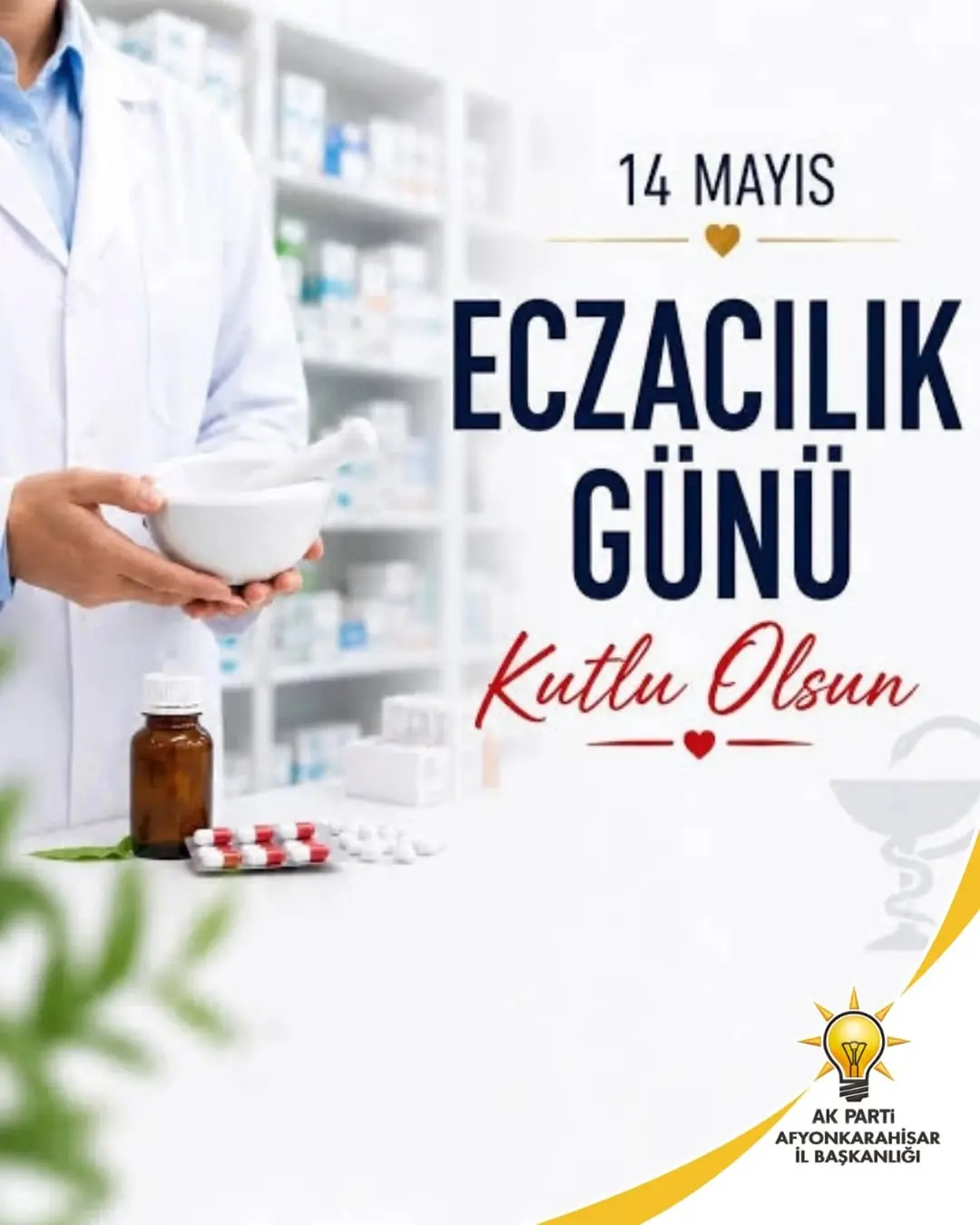 AK Parti Afyonkarahisar İl Başkanlığı: Eczacılık Günü Kutlaması