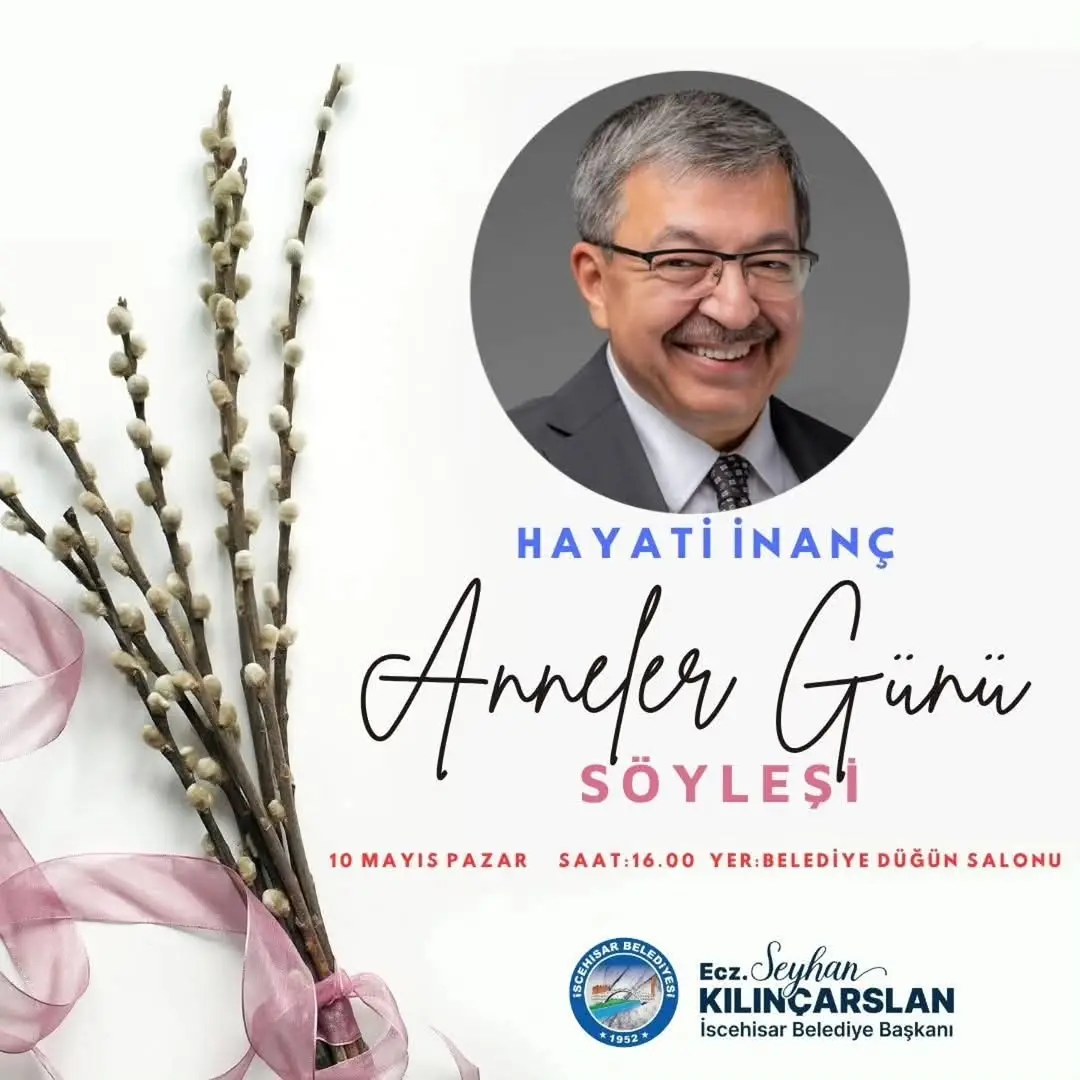 İscehisar Belediye Başkanı Seyhan Kılınçarslan Anneler Günü Etkinliği Düzenliyor