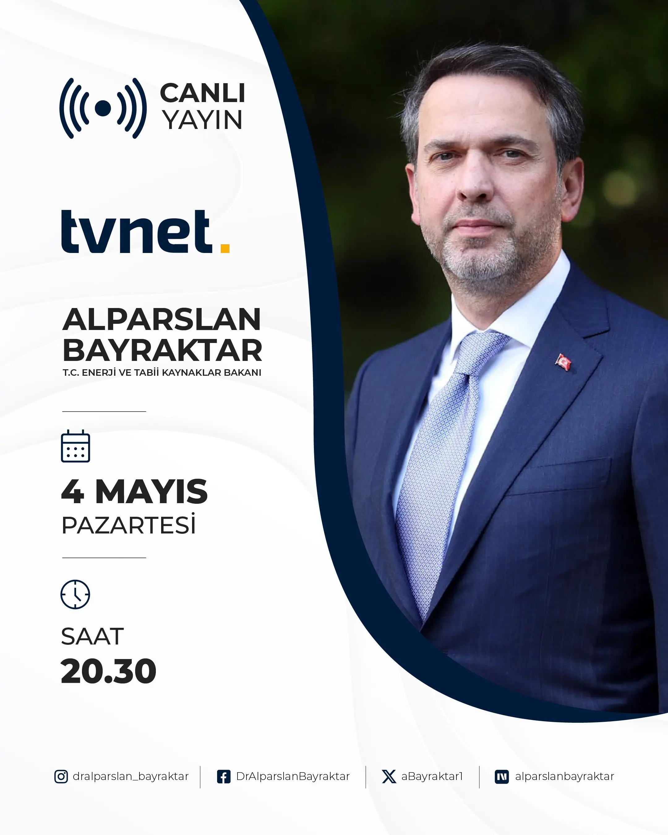 Bakan Bayraktar, TVNET'te canlı yayına katılacak
