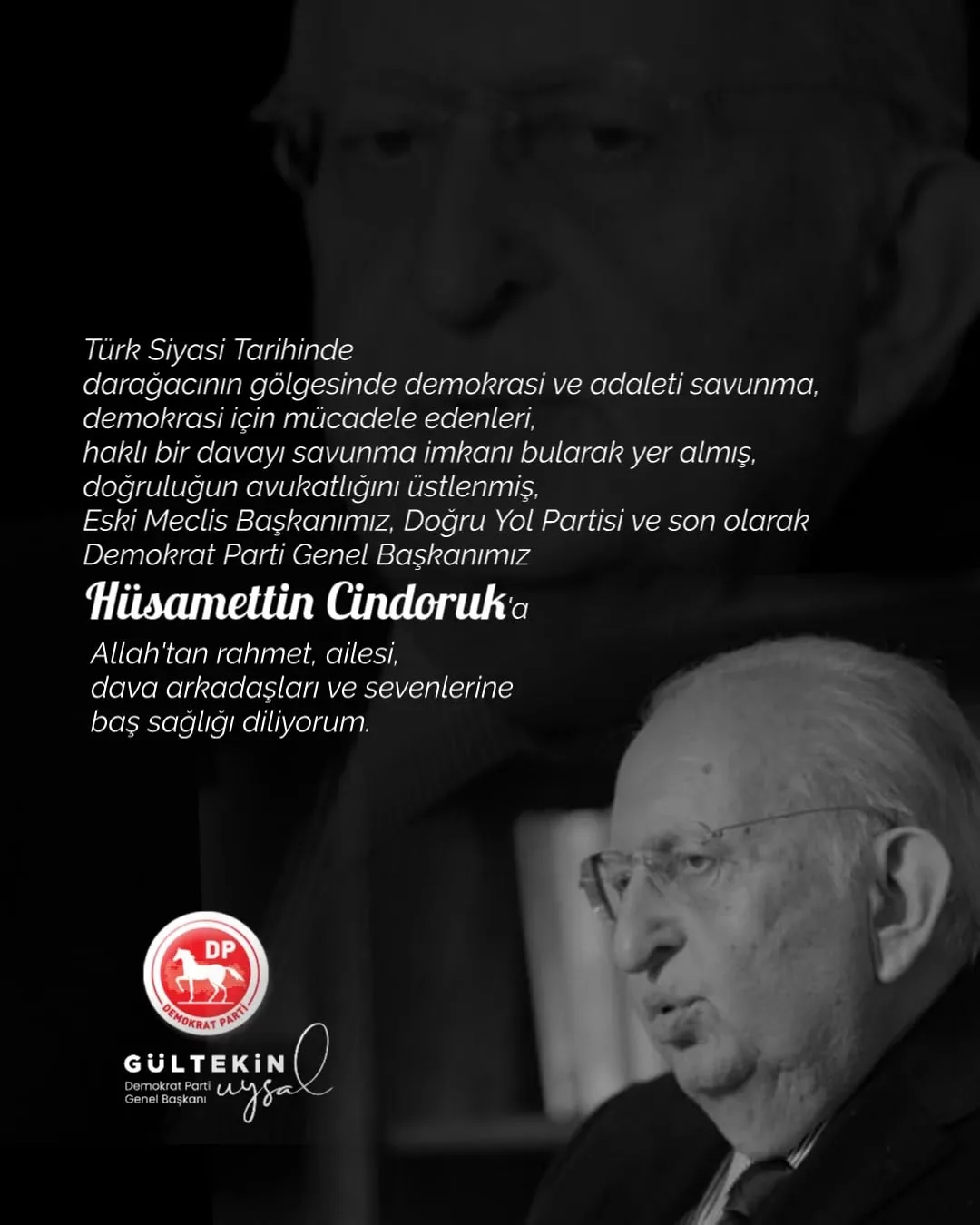 Türk Siyasi Tarihinde Demokrasi ve Adalet Mücadelesi: Hüsamettin Cindoruk'u Kaybettik