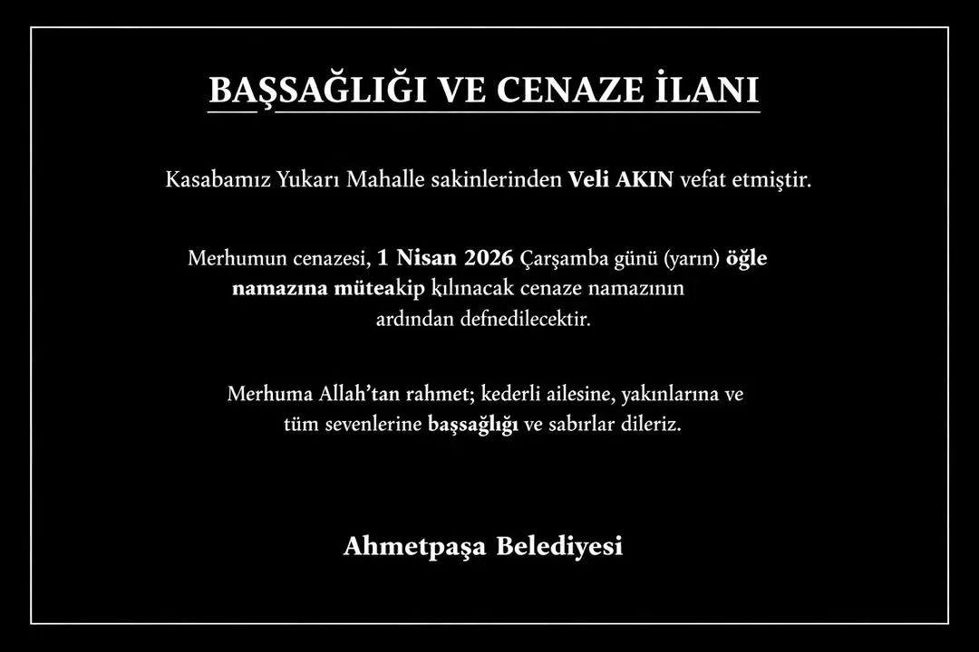 Ahmetpaşa Belediyesi'nden Başsağlığı ve Cenaze İlanı