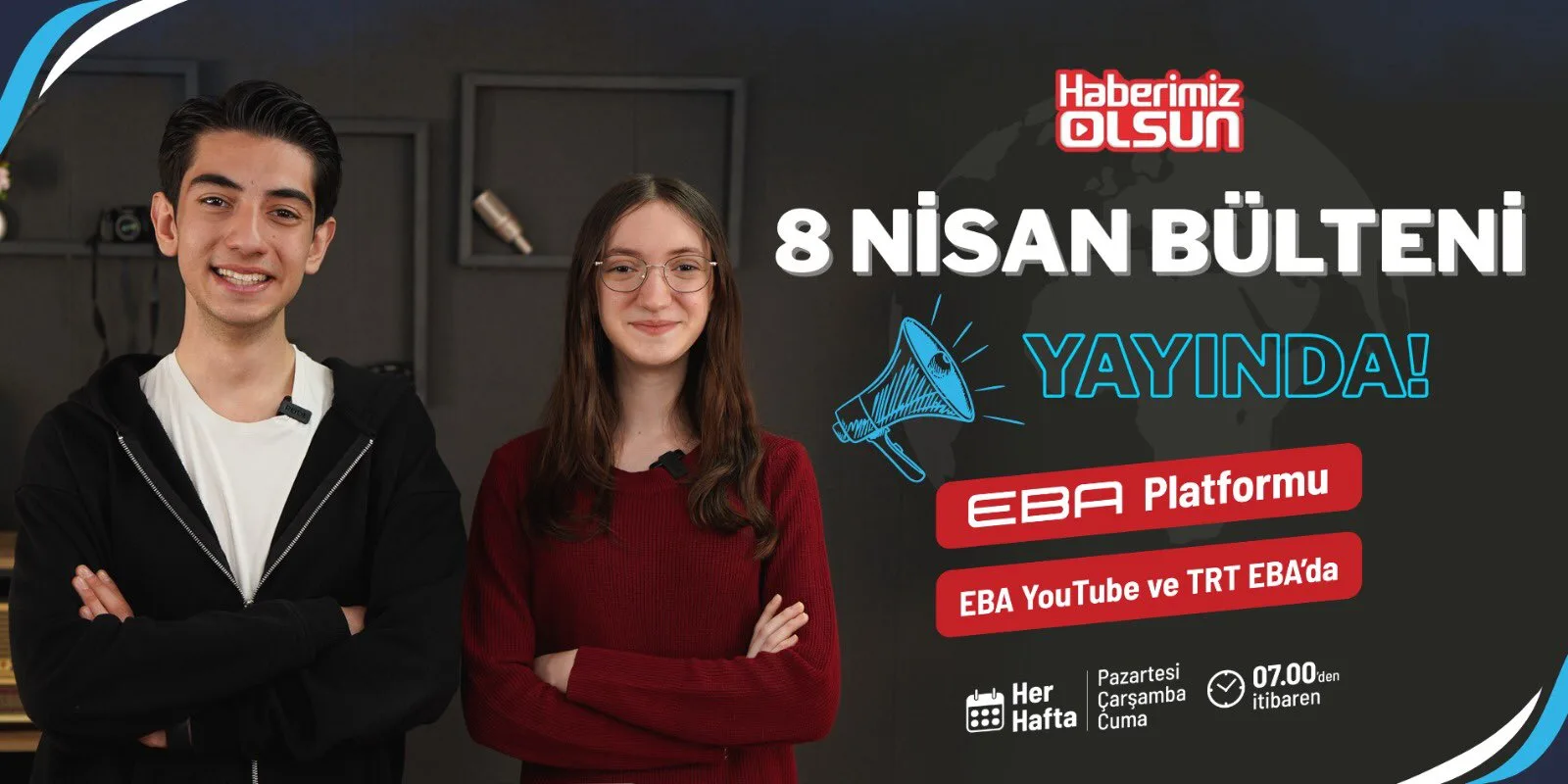 Let Us Be Informed programı 8 Nisan bülteniyle yayınlandı