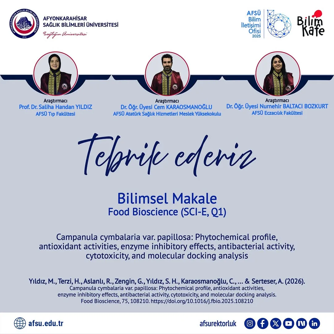 Akademik Başarı: AFSÜ'den Yayınlanan Bilimsel Makale (Food Bioscience)