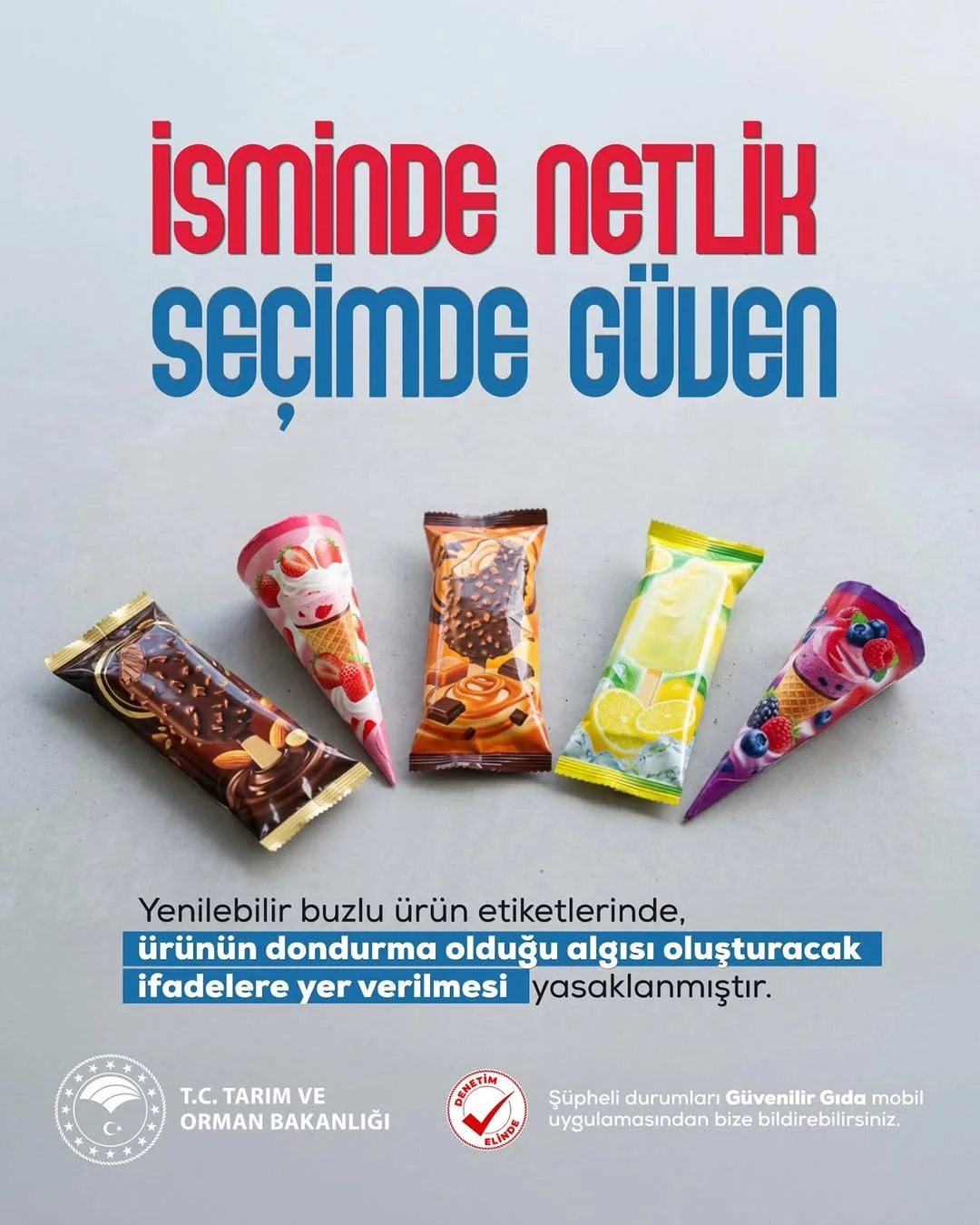Yenilebilir Buzlu Ürünlerde 'Dondurma' Algısı Oluşturan Yanıltıcı İfadeleri Yasakladık